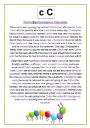 English Worksheet: Calvin the Courageous Caterpillar