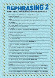 English Worksheet: REPHRASING FOR INTERMEDIATE STUDENTS 2