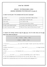 English Worksheet: Expressing the Future: Will/To be+Going to