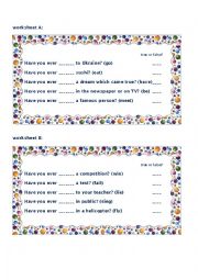 English Worksheet: Is it the truth? Present Perfect / Past Simple Communicative Activity