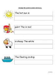 Arrange the words to make sentences.