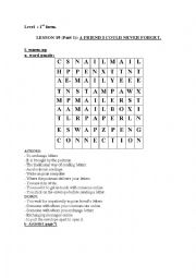 English Worksheet: lesson 19:Afriend I could never forget (part 1 ) first form
