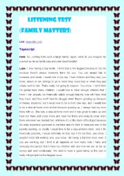 English Worksheet: Listening test (Family matters)