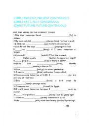 English Worksheet: PRESENT SIMPLE & CON. PAST SIMPLE & CON FUTURE SIMPLE & CONT