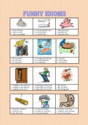 English Worksheet: Funny idioms :D