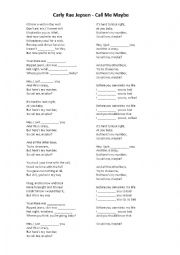 English Worksheet: call me maybe - carly rae jepsen (gaps)