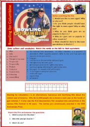 Bowling for columbine (Film + comprehension + vocabulary + cloze + debate)