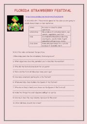 English Worksheet: LISTENING: FLORIDA STRAWBERRY FESTIVAL (+ KEY)