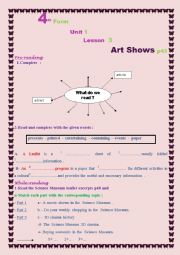 English Worksheet: 4th Form-Unit 1-Lesson 3 -Art shows -Tunisian curriculum