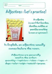 English Worksheet: Adjectives - explanation and exercise.