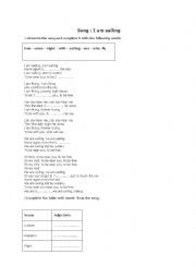 English Worksheet: song : I am sailing