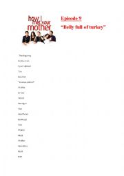 English Worksheet: How I met your mother (Episode 9, Season 1)