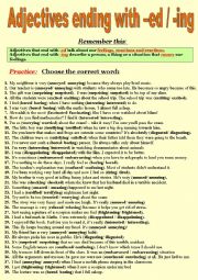 English Worksheet: Adjectives ending with ed / -ing  (the rule of usage + Practice)