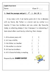 English Worksheet: Read the passage and put (      )   Or ( X  ):