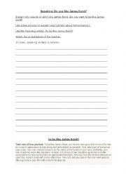 English Worksheet: Task Do you like James Bond? writing ex + speaking in class