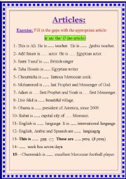 Articles (a, an, the & no article) _ a nice gap-filling exercise consisting of 20 sentences!  