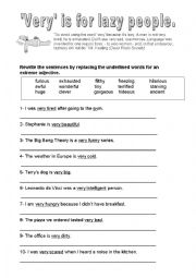 English Worksheet: Very is for lazy people