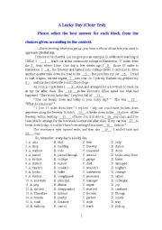 English Worksheet: A Lucky Day (Cloze Test)