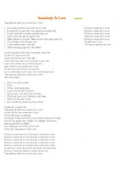 English Worksheet: Somebody to love