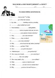 English Worksheet: Past Simple- WAS/WERE or DID? Holidays
