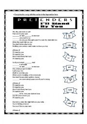 English Worksheet: Song: Ill Stand By You (The Pretenders)