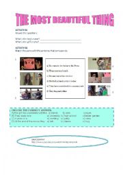 English Worksheet: Video session The most beautiful thing