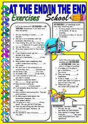 English Worksheet: AT THE END/IN THE END