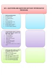 WH QUESTIONS AND QUESTIONS WITHOUT INTERROGATIVE PRONOUNS