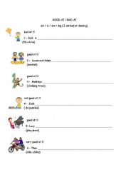 English Worksheet: Good at / Bad at 