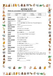 English Worksheet: Dialogue gap-filling: siblings take a decision on which pet to take home.