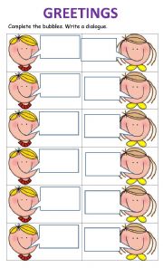 English Worksheet: Greetings! Complete the speech bubbles 1.