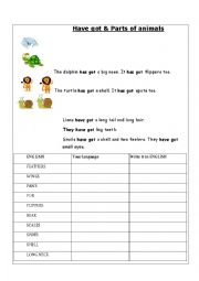 English Worksheet: Parts of animals and HAVE GOT