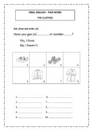 English Worksheet:  Pair Work:  HAVE YOU GOT/ CLOTHES