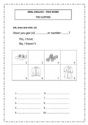 English Worksheet:  Pair Work:  HAVE YOU GOT/ CLOTHES