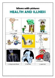 English Worksheet: Idioms with pictures: HEALTH AND ILLNESS