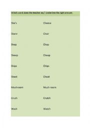 English Worksheet: Which word is said by the teacher - with ch or sh