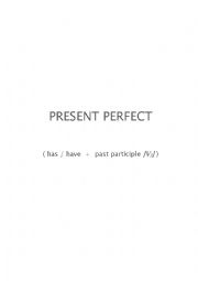 English Worksheet: Present Perfect Practice