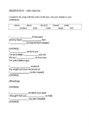 English Worksheet: SONG: Jealous Guy (Past simple and Past continuous)
