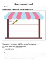 English Worksheet: How much does it cost? (Creating my shop)