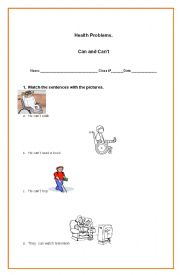 English Worksheet: Health problems, can and cant