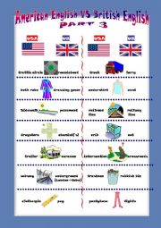 English Worksheet: AMERICAN vs BRITISH ENGLISH