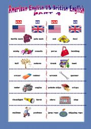 English Worksheet: AMERICAN vs BRITISH ENGLISH