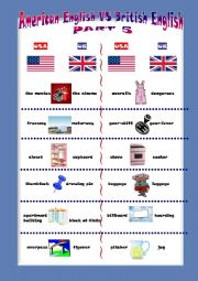 English Worksheet: AMERICAN vs BRITISH ENGLISH