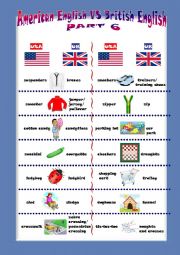 English Worksheet: AMERICAN vs BRITISH ENGLISH