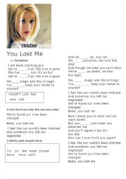 English Worksheet: if you want to warm up present perfect vs past simple try this song by Christina Aguilera - You Lost Me