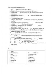 English Worksheet: Intermediate gap fill exercise