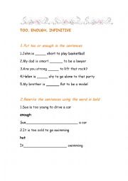 English Worksheet: Too, Enough, Infinitive