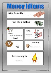 English Worksheet: Money Idioms - Exercises + KEY / fully editable