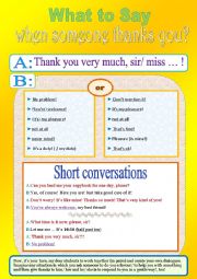 English Worksheet: Communicative Function: What to say when someone thanks you? (very useful activity for elementary students) Dont miss it!