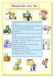 English Worksheet: phrasal verbs - live / die